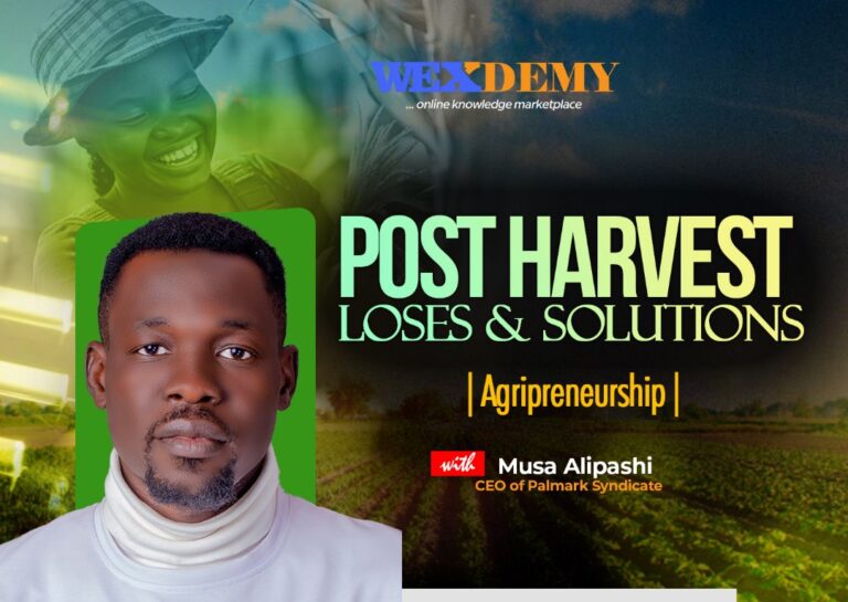 Post Harvest Loses and Solutions